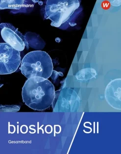 Westermann Schulbuch Nach Fächern·Biologie-bioskop SII. Schulbuch. Allgemeine Ausgabe