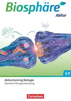 Cornelsen Verlag GmbH Nach Schulform·Sekundarstufe|Nach Fächern·Biologie-Biosphäre Sekundarstufe II - 2.0 - Allgemeine Ausgabe. Gesamtband - Prüfungstraining