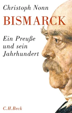 C.H. Beck Geschichte*Bismarck