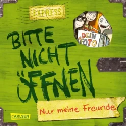 Bitte nicht öffnen: Nur meine Freunde (Freundebuch)*Carlsen Verlag GmbH Discount