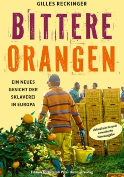 Peter Hammer Verlag GmbH Ethnologie*Bittere Orangen