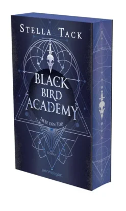 Black Bird Academy - Liebe den Tod*Penhaligon Online