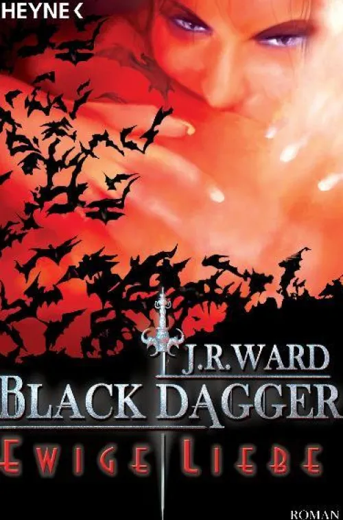 Heyne Taschenbuch Vampirromane-Black Dagger 03. Ewige Liebe