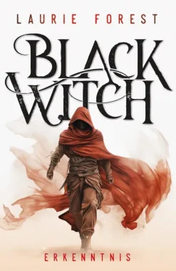 Black Witch - Erkenntnis*foliant Verlag New