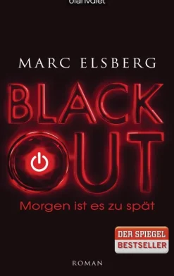 BLACKOUT - Morgen ist es zu spät*Blanvalet Verlag Online