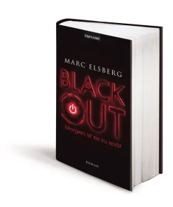 BLACKOUT - Morgen ist es zu spät*Blanvalet Verlag Online