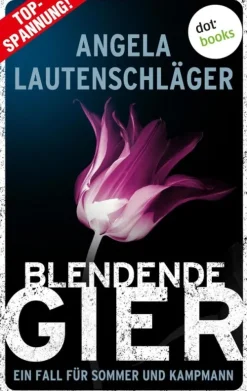 dotbooks Privatdetektive-Blendende Gier