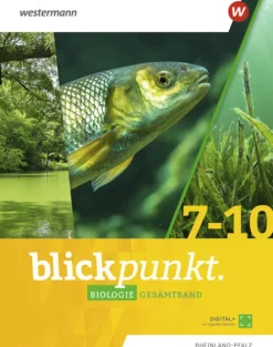 Westermann Schulbuch Nach Fächern·Biologie-Blickpunkt Biologie. Gesamtband. Für Rheinland-Pfalz