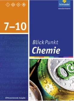 Schroedel Verlag GmbH Nach Fächern·Chemie*Blickpunkt Chemie 7 - 10. Schulbuch. Oberschulen und Realschulen. Niedersachsen