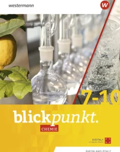 Westermann Schulbuch Nach Bundesländern·Rheinland-Pfalz|Nach Fächern·Chemie-Blickpunkt Chemie. Gesamtband. Für Rheinland-Pfalz