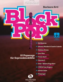 Musikverlag Holzschuh Musikwissenschaft*BlockPop Sopranblockflöte