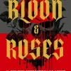 Hodder And Stoughton Ltd. Romance*Blood & Roses Volume 1