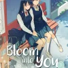 Carlsen Verlag GmbH Girls Love - Yuri-Bloom into you 3