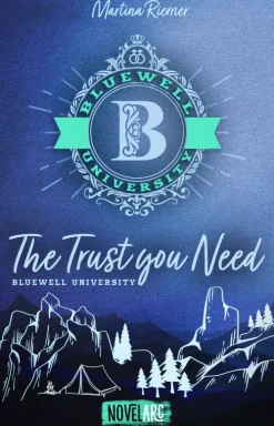 Bluewell University - The Trust You Need*Novel Arc Verlag Discount