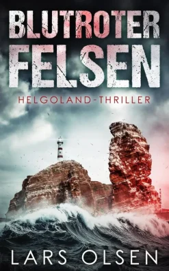 Blutroter Felsen: Helgoland-Thriller*via tolino media