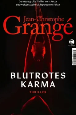 Tropen Esoterische Thriller*Blutrotes Karma