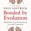 Bonded by Evolution*Random House UK Ltd Discount