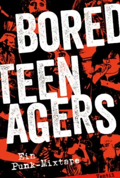 Bored Teenagers*Ventil Verlag UG Sale