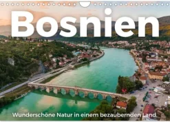 Calvendo Wandkalender-Bosnien - Wunderschöne Natur in einem bezaubernden Land. (Wandkalender 2026 DIN A4 quer), Monatskalender