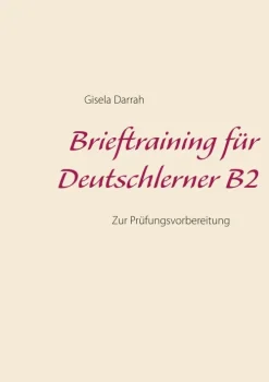 BoD - Books on Demand Lexika & Sprachen-Brieftraining für Deutschlerner B2