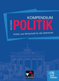 Buchner, C.C. Verlag Nach Fächern·Politik & Sozialkunde|Nach Bundesländern·Thüringen*Buchners Kompendium Politik - neu