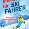 Eulogia Verlags GmbH Skiführer-Bucket List für Skifahrer