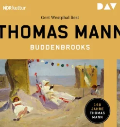 Der Audio Verlag GmbH Romane·Nach Ländern|Romane·Klassiker*Buddenbrooks. Verfall einer Familie