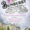 beTHRILLED Anthologien-Bunburry - Zu tot, um schön zu sein & Mord in guter Gesellschaft