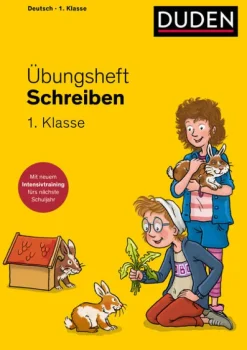 Übungsheft - Schreiben 1. Klasse*Bibliograph. Instit. GmbH