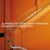 Pustet Anton Architektur-Bunt, sozial, brutal. Architektur der 1970er Jahre in Österreich