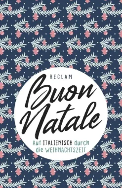 Reclam Philipp Jun. Kurzgeschichten & Anthologien-Buon Natale