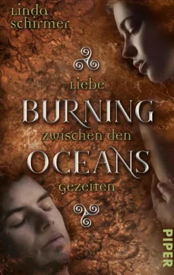 between pages by Piper Cosy Fantasy-Burning Oceans: Liebe zwischen den Gezeiten
