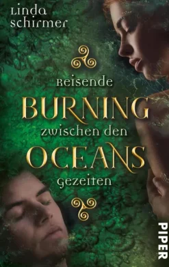 Burning Oceans: Reisende zwischen den Gezeiten*between pages by Piper Clearance