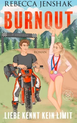FISCHER E-Books New Adult|Sports Romance*Burnout - Liebe kennt kein Limit