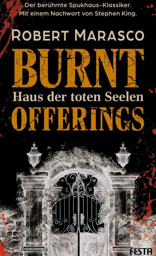Festa Verlag Klassische Horrorgeschichten*Burnt Offerings - Haus der toten Seelen