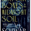 Bury Our Bones in the Midnight Soil*FISCHER TOR Discount