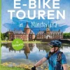 BVA Die 25 schönsten E-Bike Touren im Münsterland mit Knotenpunkten*BVA Bielefelder Verlag Discount
