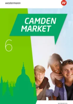 Camden Market 6. Workbook (inkl. Audios)*Westermann Schulbuch Best