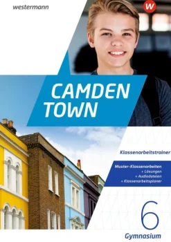 Westermann Lernwelten Quali Trainer·Abi Trainer-Camden Town 6. Klassenarbeitstrainer. Allgemeine Ausgabe für Gymnasien