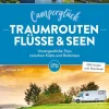 Camperglück Traumrouten Flüssen und Seen*Bruckmann Verlag Clearance
