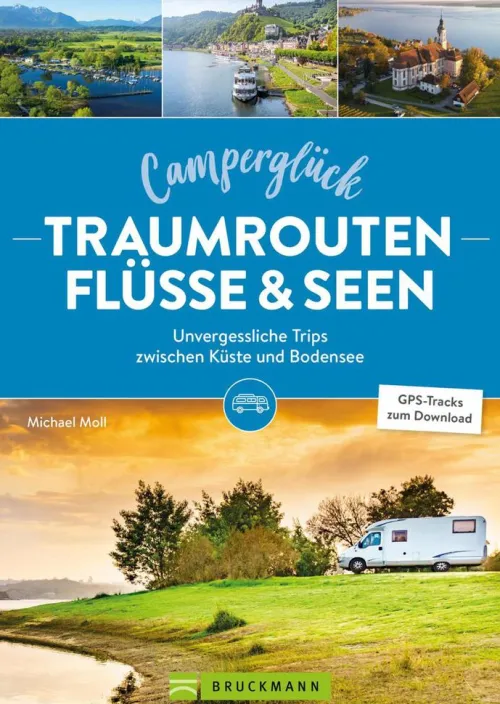 Camperglück Traumrouten Flüssen und Seen*Bruckmann Verlag Clearance