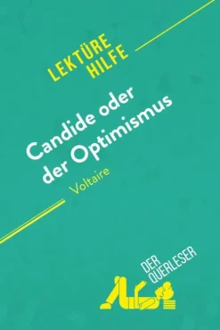 Candide oder Der Optimismus von Voltaire (Lektürehilfe)*derQuerleser.de Discount