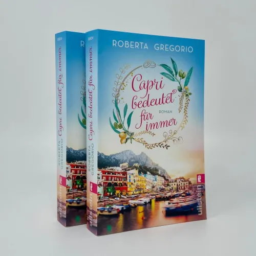 Ullstein Taschenbuchvlg. Auszeit Vom Alltag*Capri bedeutet für immer