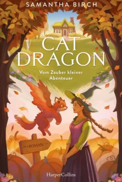 HarperCollins eBook Cosy Fantasy-Cat Dragon: Vom Zauber kleiner Abenteuer