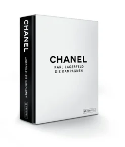 Prestel Verlag Mode & Design-CHANEL: Karl Lagerfeld - Die Kampagnen
