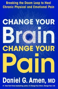Harper Collins Publ. USA Fachbücher-Change Your Brain, Change Your Pain