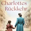 Charlottes Rückkehr*dotbooks