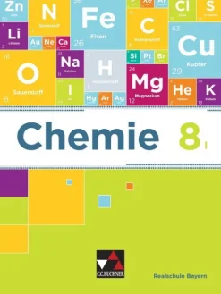 Buchner, C.C. Verlag Nach Fächern·Chemie-Chemie 8 I Lehrbuch Realschule Bayern
