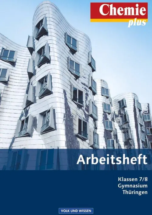 Volk u. Wissen Vlg GmbH Nach Fächern·Chemie-Chemie plus 7./8. Schuljahr. Arbeitsheft. Gymnasium Thüringen
