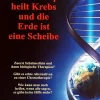 Sensei Handels UG & Co.KG Medizin-Chemotherapie heilt Krebs und die Erde ist eine Scheibe